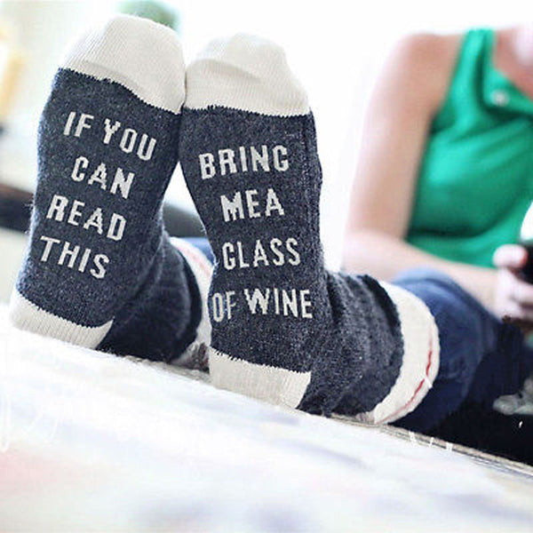 If You Can Read This, Bring Me a Glass of Wine Socks